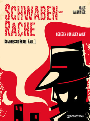 cover image of Schwaben-Rache--Kommissar Braig, Fall 1